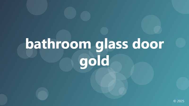 bathroom glass door gold