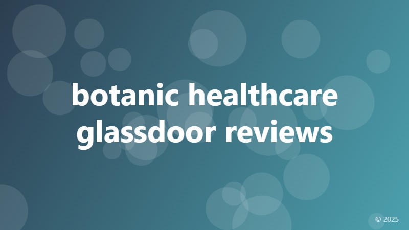 botanic healthcare glassdoor reviews