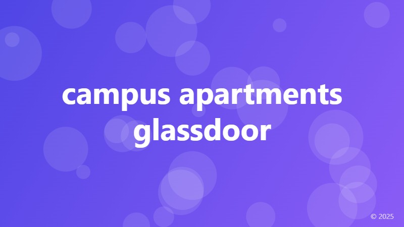 campus apartments glassdoor