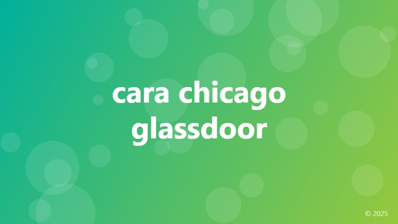 cara chicago glassdoor