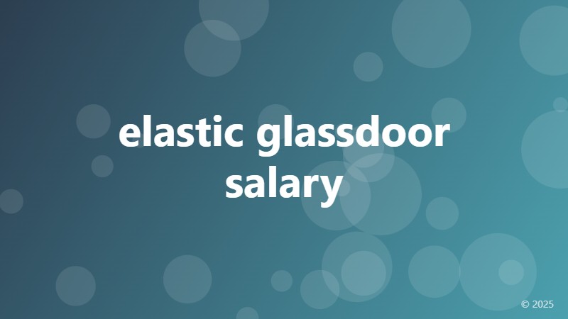 elastic glassdoor salary