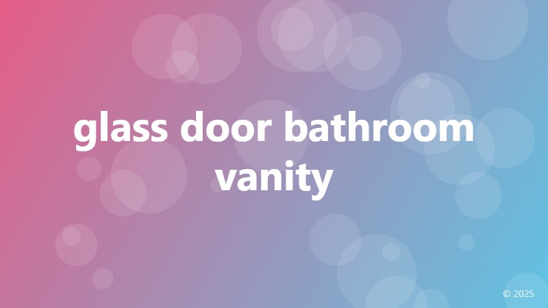 glass door bathroom vanity