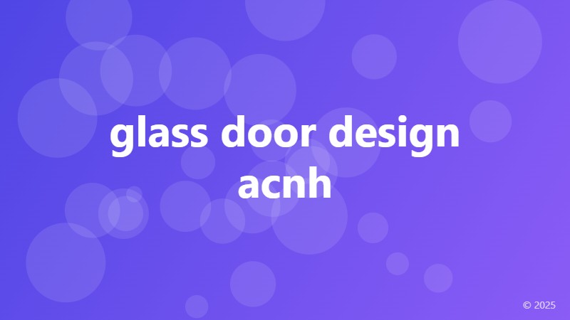 glass door design acnh