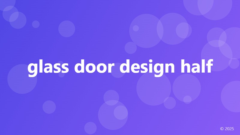 glass door design half