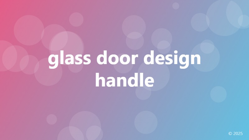 glass door design handle