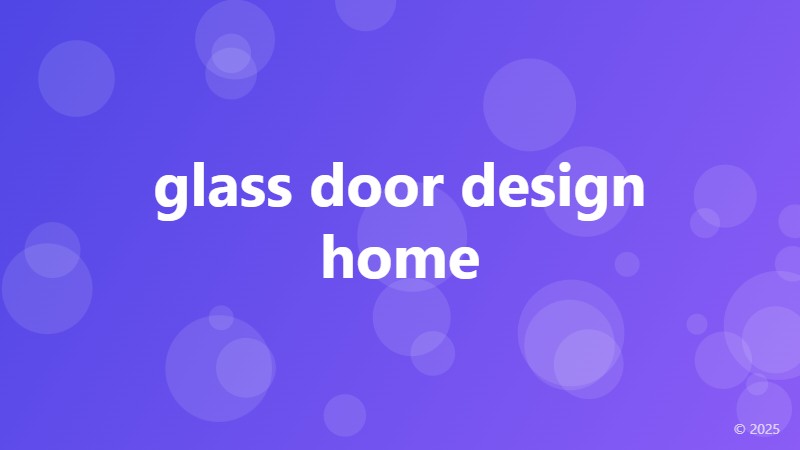 glass door design home