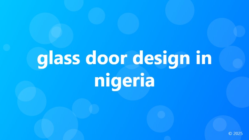 glass door design in nigeria