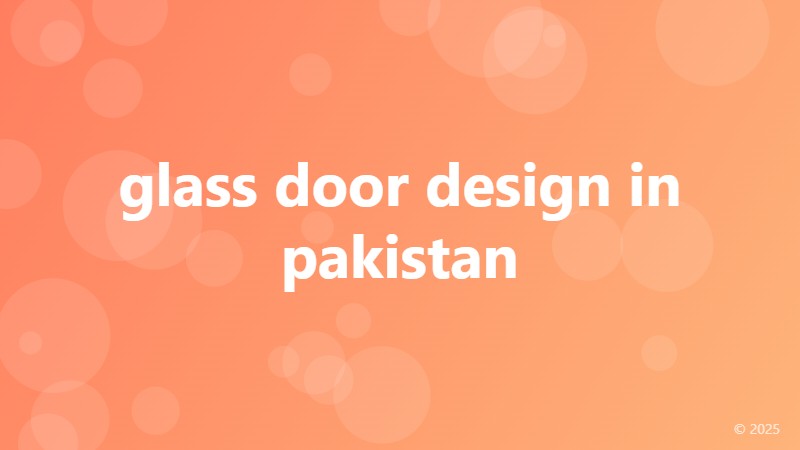 glass door design in pakistan