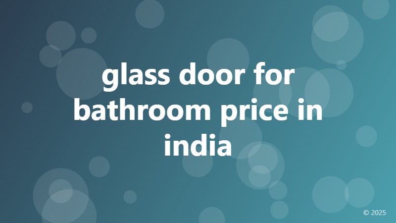glass door for bathroom price in india