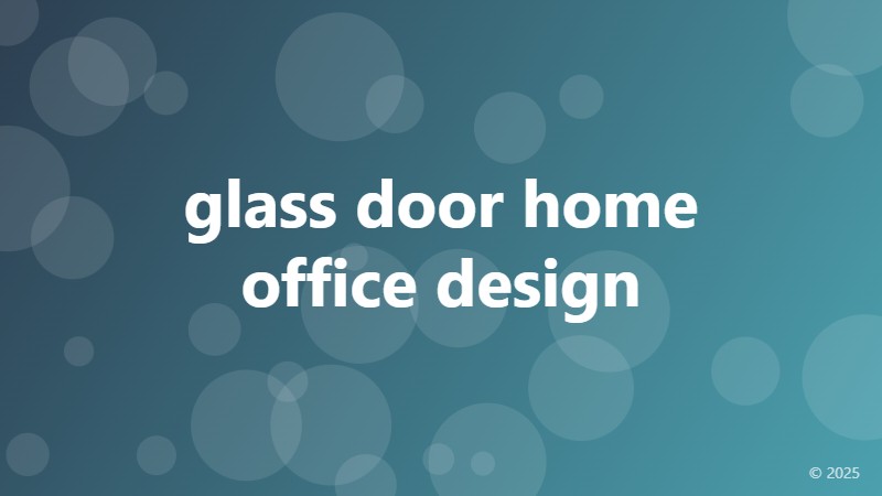 glass door home office design