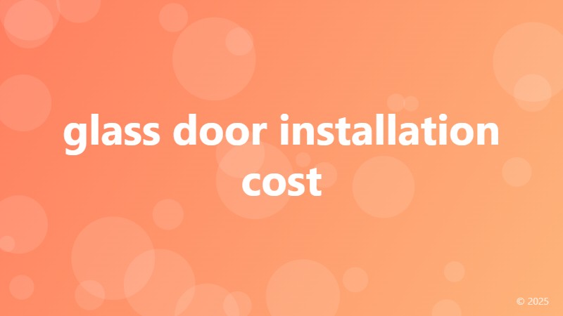 glass door installation cost