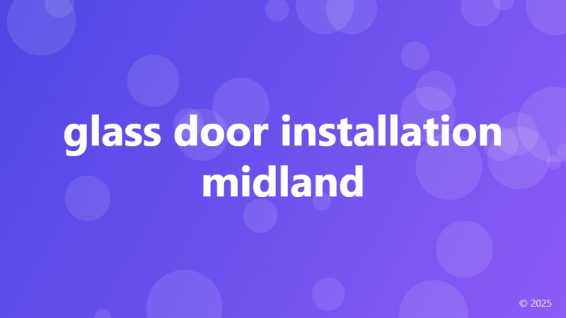 glass door installation midland