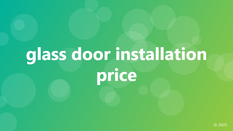 glass door installation price
