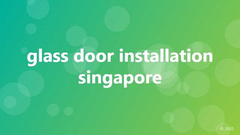 glass door installation singapore