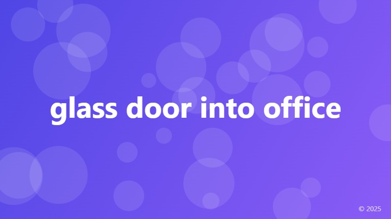 glass door into office