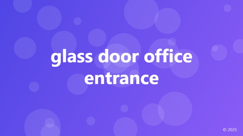 glass door office entrance