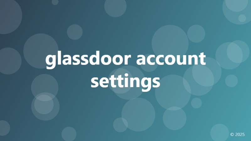 glassdoor account settings