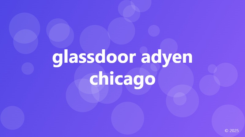 glassdoor adyen chicago
