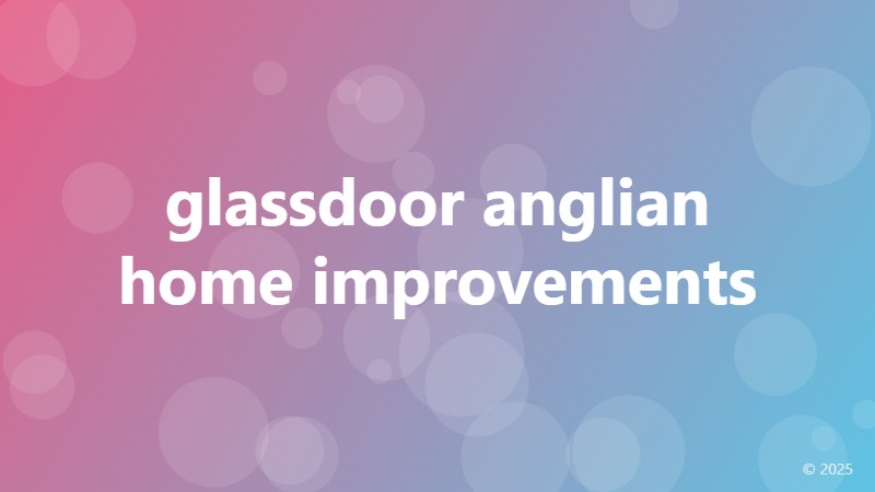 glassdoor anglian home improvements