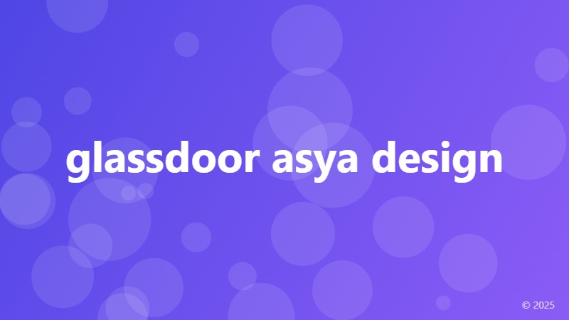 glassdoor asya design