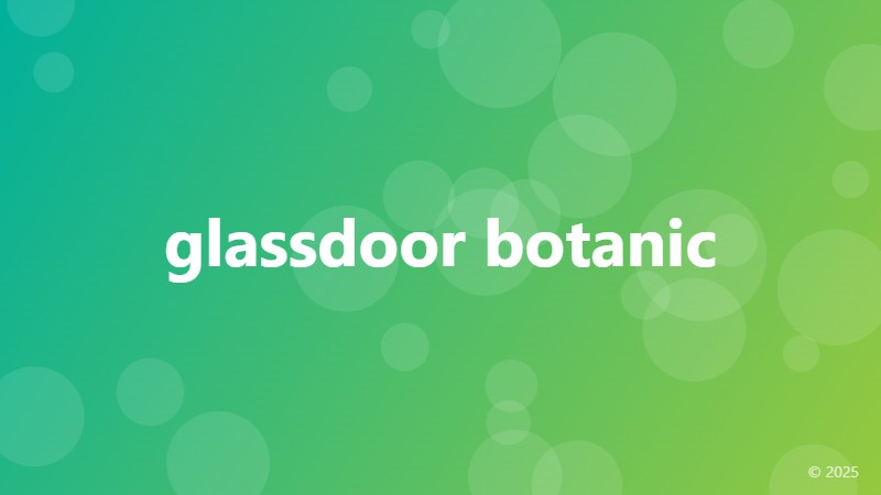 glassdoor botanic