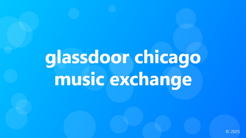 glassdoor chicago music exchange
