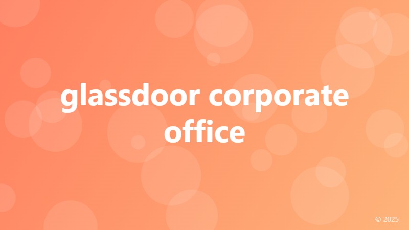 glassdoor corporate office