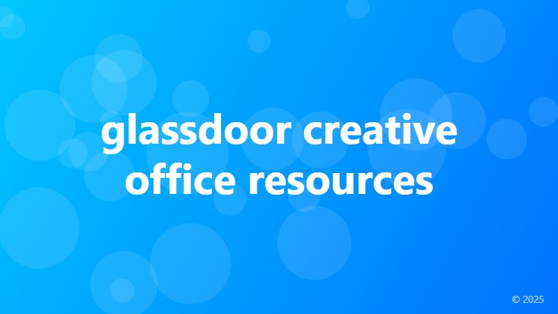 glassdoor creative office resources