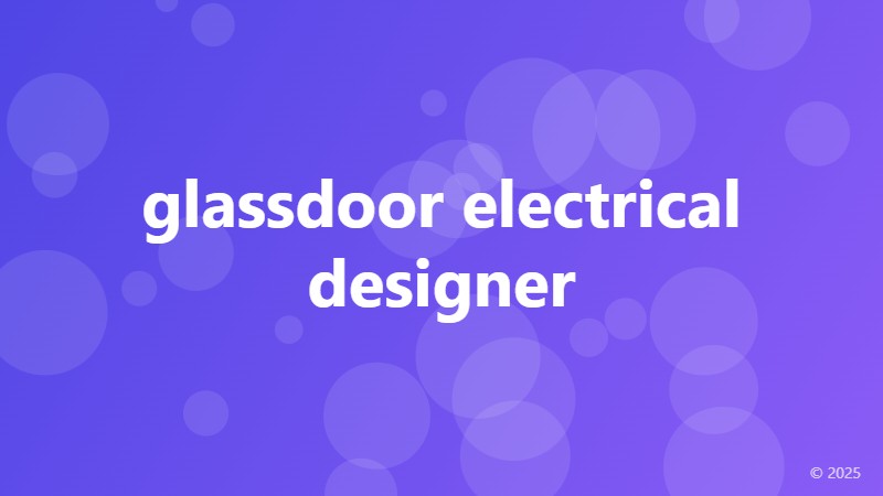 glassdoor electrical designer