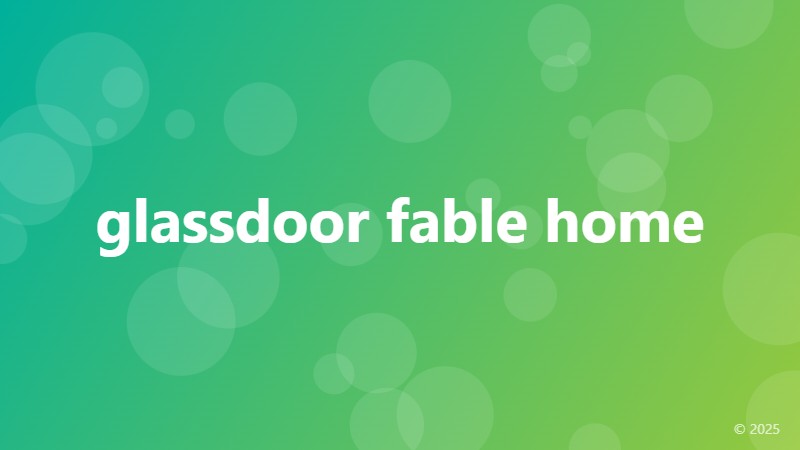 glassdoor fable home