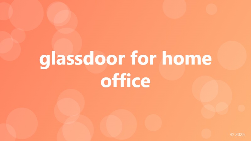 glassdoor for home office