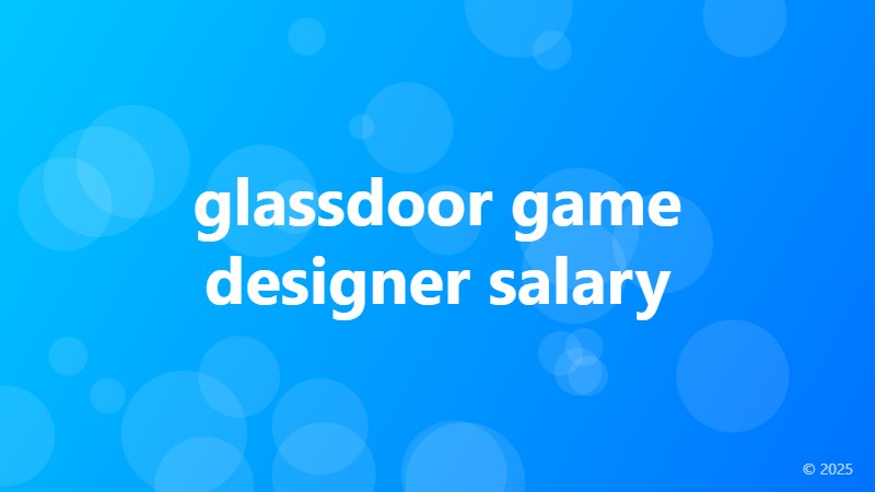 glassdoor game designer salary