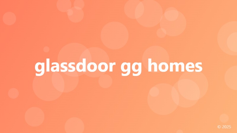 glassdoor gg homes