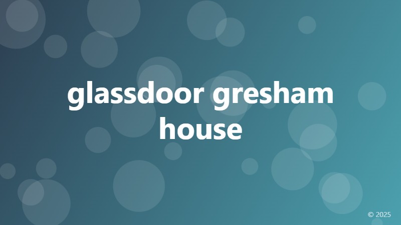 glassdoor gresham house