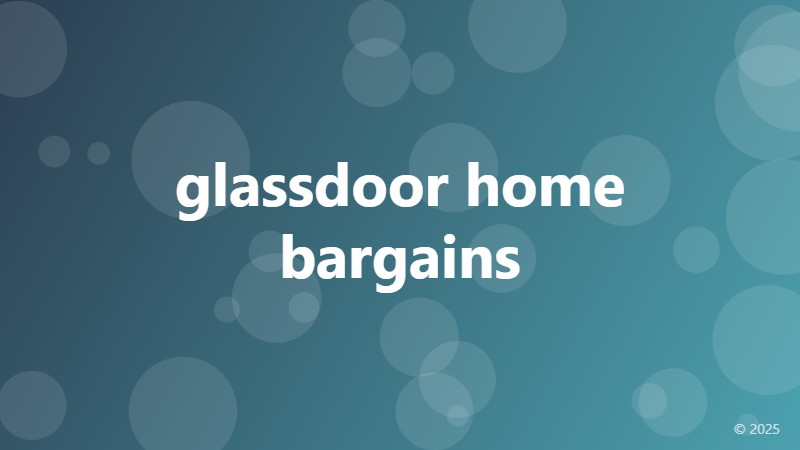 glassdoor home bargains