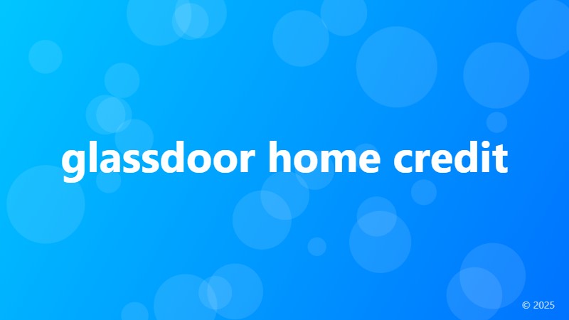 glassdoor home credit
