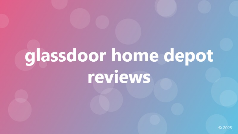 glassdoor home depot reviews