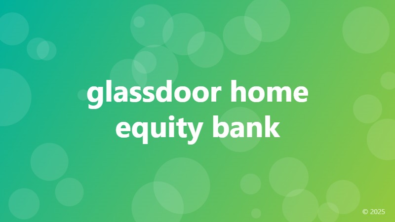 glassdoor home equity bank