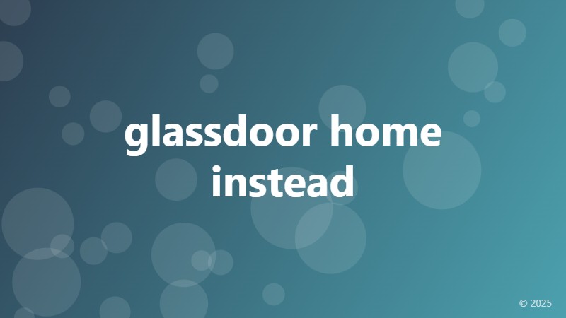 glassdoor home instead