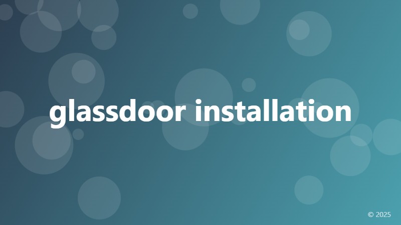 glassdoor installation