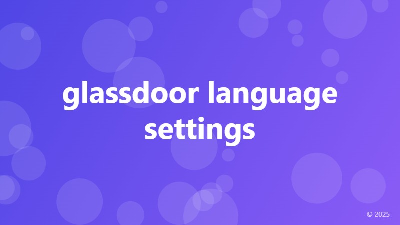 glassdoor language settings