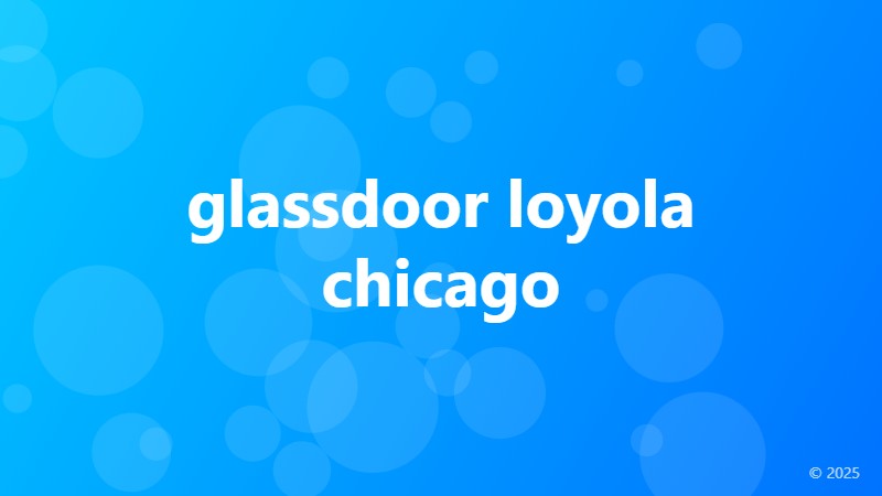 glassdoor loyola chicago