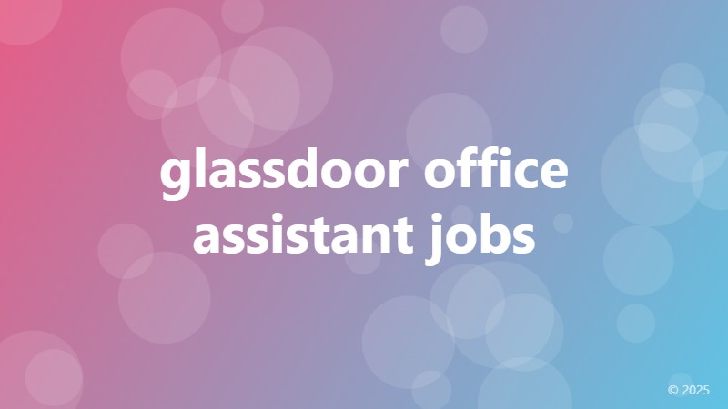 glassdoor office assistant jobs