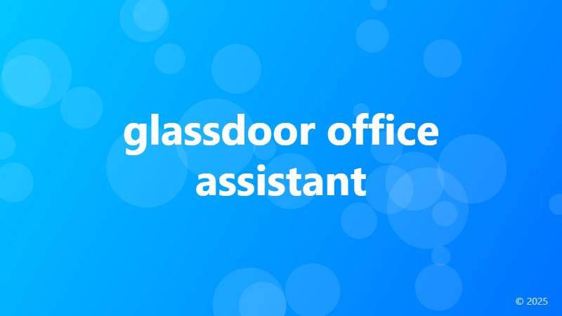 glassdoor office assistant