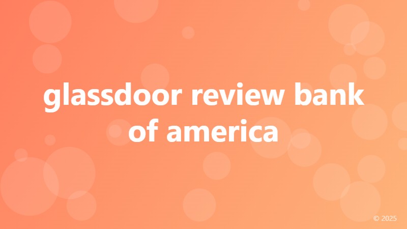 glassdoor review bank of america
