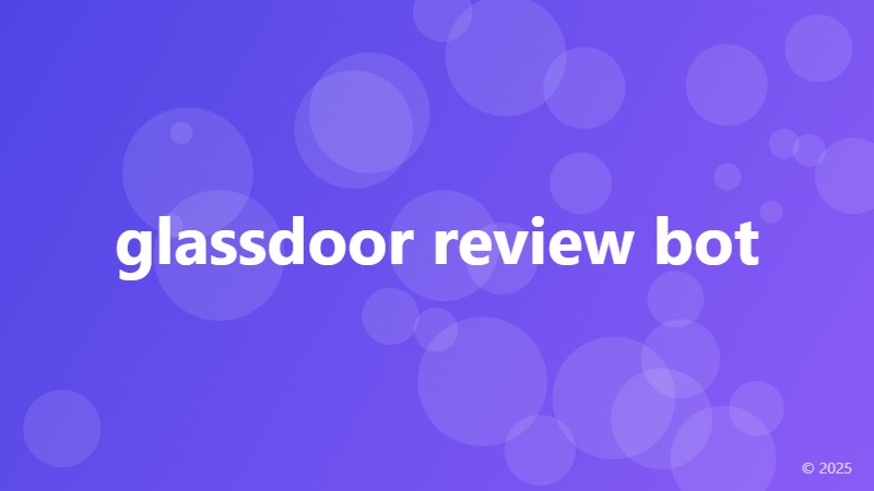 glassdoor review bot