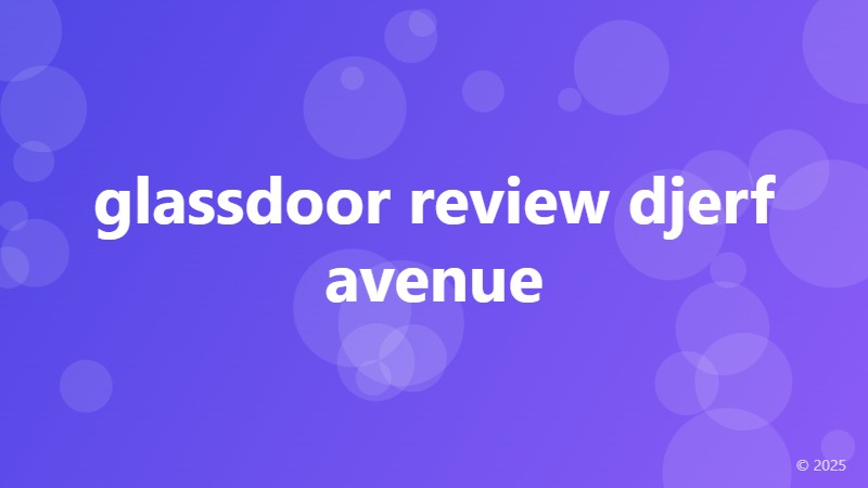 glassdoor review djerf avenue