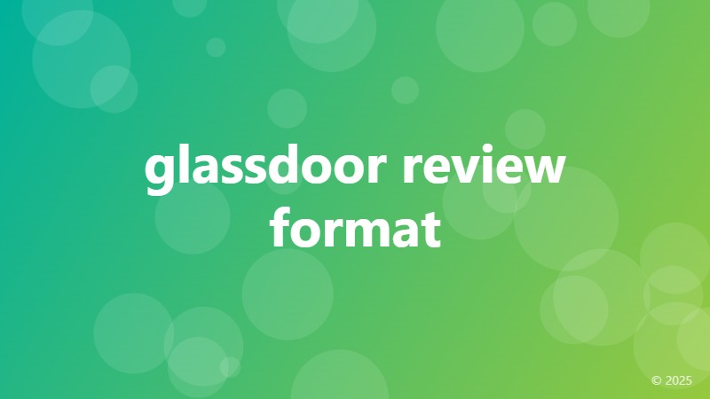 glassdoor review format