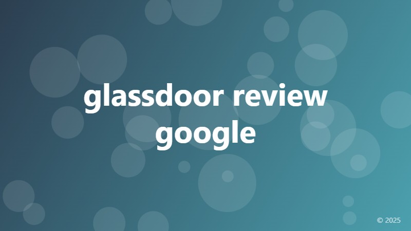 glassdoor review google