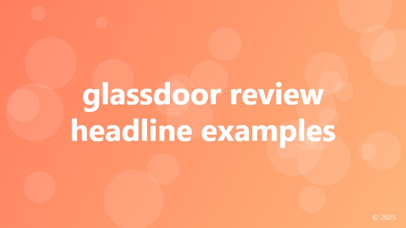 glassdoor review headline examples